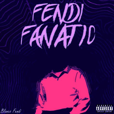 fendi fanatic lyrics|Fendi fanatic mp3 download.